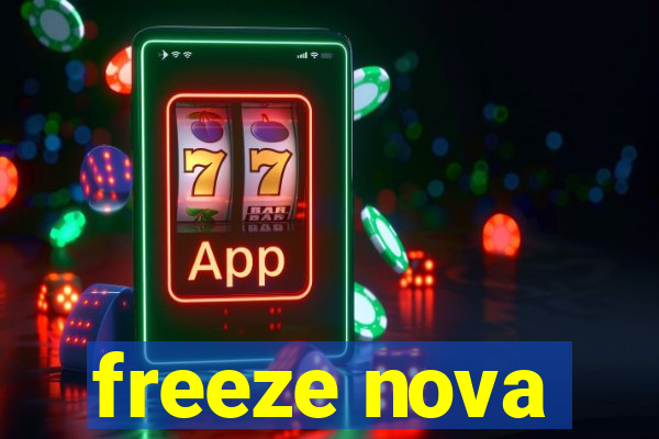 freeze nova